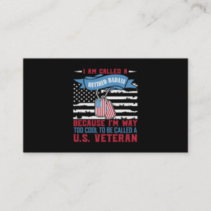 I Am Called A Retired Badass Business Card