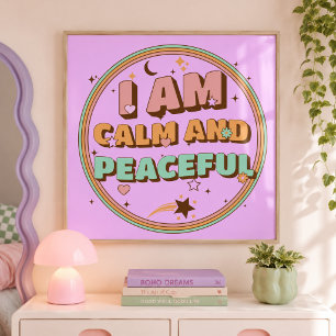 I Am Calm and Peaceful Retro Affirmation Poster