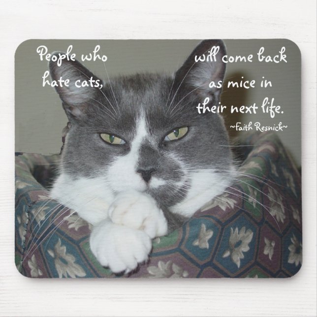 I Am Cat... Mouse Pad (Front)