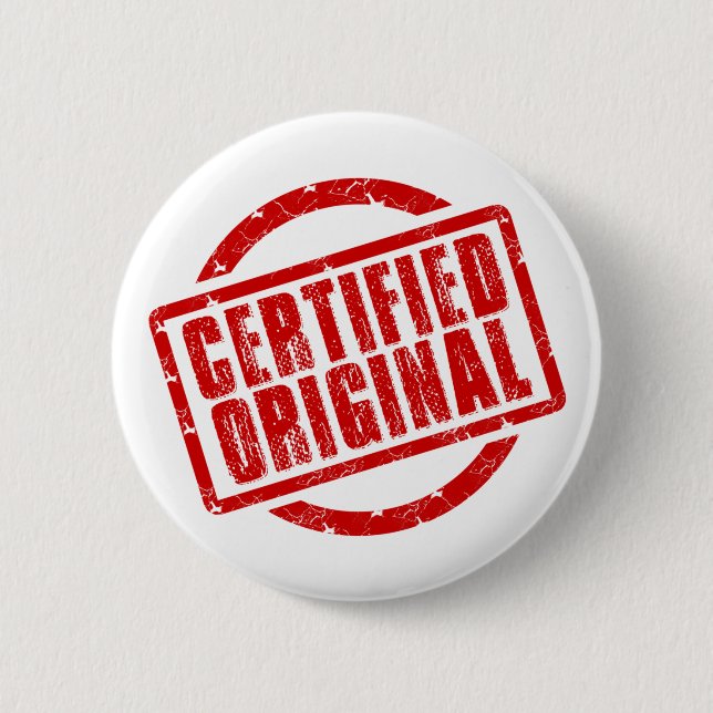 I' am certified original  2 inch round button (Front)