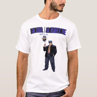I AM CHAD, I AM NUMBER  ONE T-Shirt