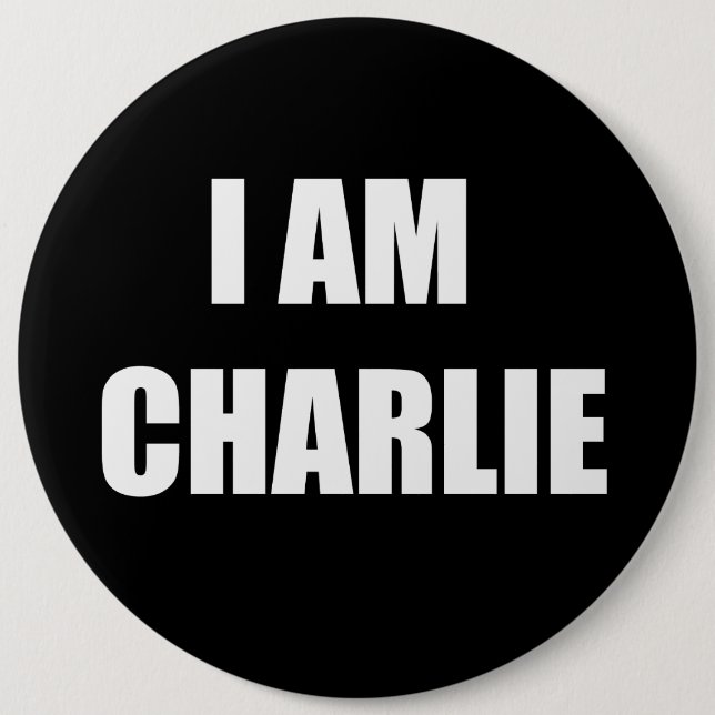 I AM CHARLIE 6 INCH ROUND BUTTON (Front)