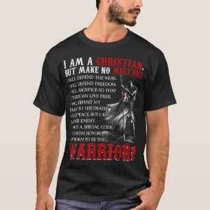 I Am Christian But Make No Mistake I Was Born To B T-Shirt