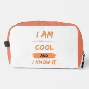 i am cool and i know it dopp kit