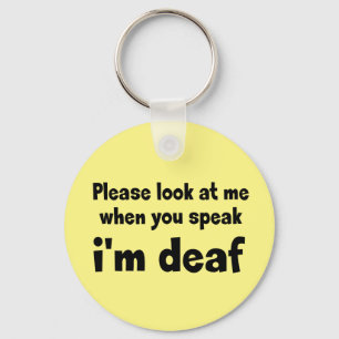 I am deaf. Limited hearing. Doven, slechthorend Sl Keychain