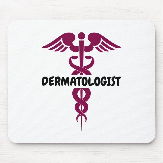 I am dermatologist mouse pad (Front)