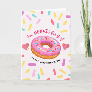 I am Doughnuts for You - Doughnuts Lover Valentine Card