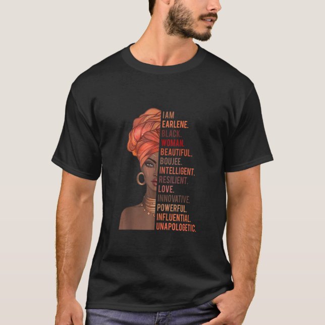 I Am Earlene Black Woman History Month 2020 Pride  T-Shirt (Front)