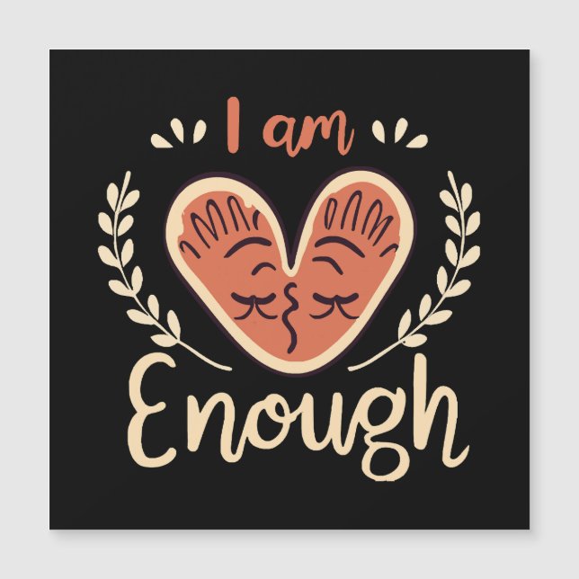 I Am Enough (Front)