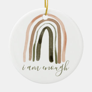 I Am Enough Inspiring Affirmation Ceramic Ornament