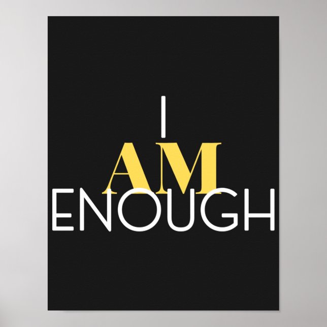 I Am Enough Poster (Front)
