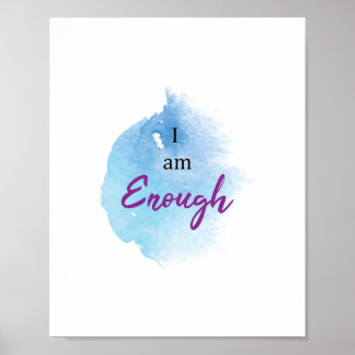"I am enough" Poster