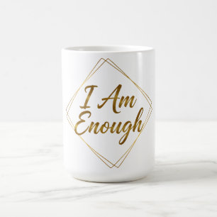 I Am Enough Script Mug