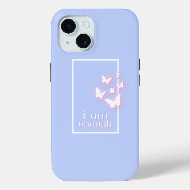 I am enough, Self-Love Quote Case-Mate iPhone Case (Back)