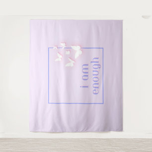 I am enough, Self-Love Quote Tapestry