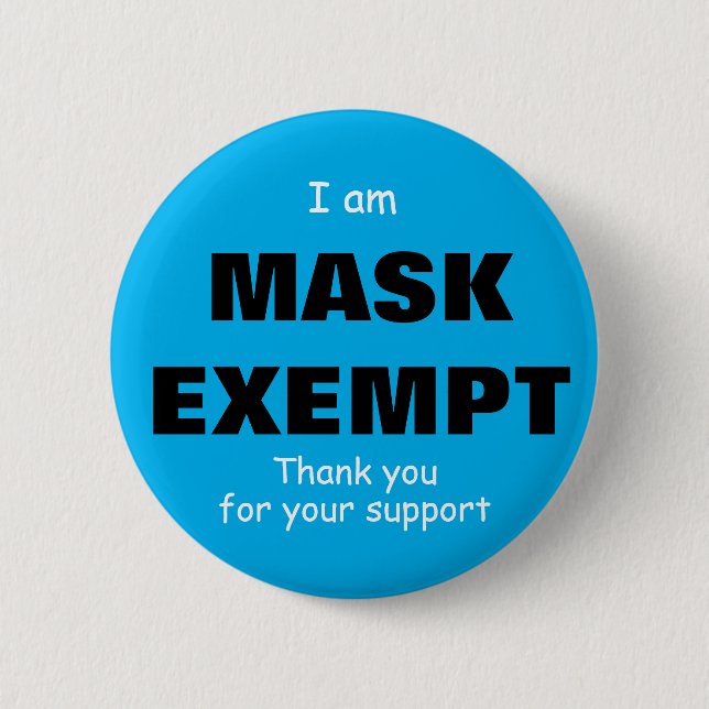 I am Exempt Button 2-1/4 inch (Front)