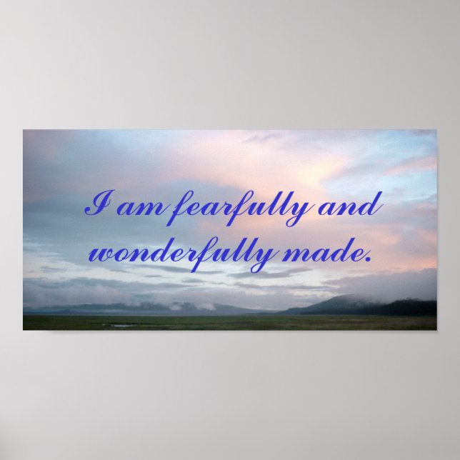 I am fearfully and wonderfully made poster. poster (Front)