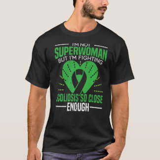 I Am Fighting Scoliosis Spinal Fusion Back Surgery T-Shirt
