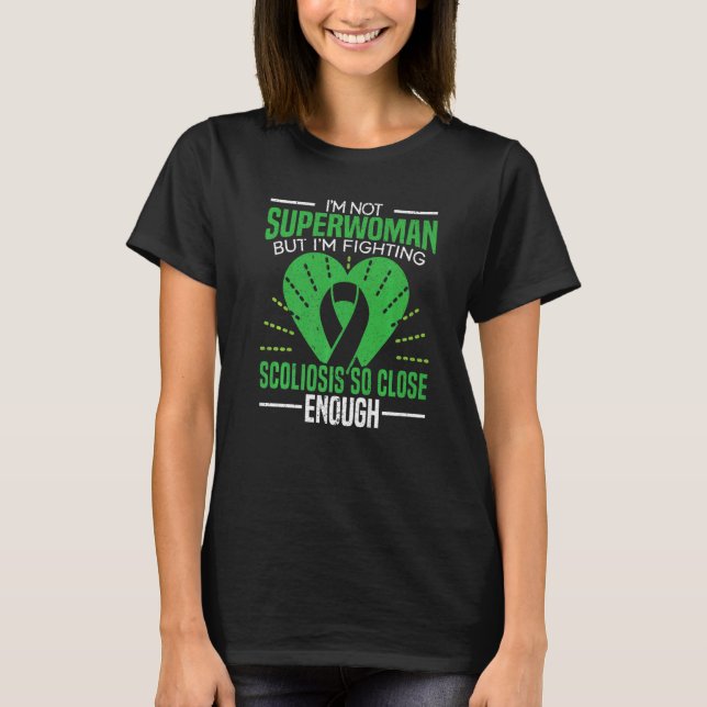 I Am Fighting Scoliosis Spinal Fusion Back Surgery T-Shirt (Front)