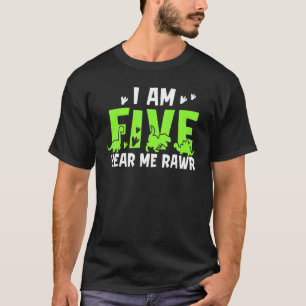 I Am Five Hear Me Rawr Dinosaur Happy Birthday 5 Y T-Shirt