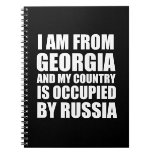 I am from from Georgia and my country is occupied  Notebook