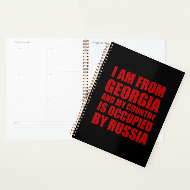 I am from from Georgia and my country is occupied  Planner (Display)