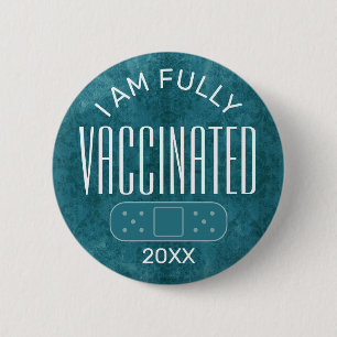 I am Fully Vaccinated - Girly Blue with Year 2 Inch Round Button