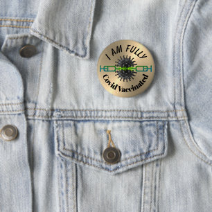 I Am Fully Vaccinated Pin Button Badge