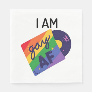 I Am Gay AF Funny LGBT Pride Month  Napkin