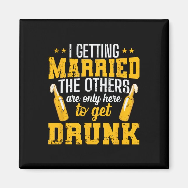 I Am Getting Married  Magnet (Front)
