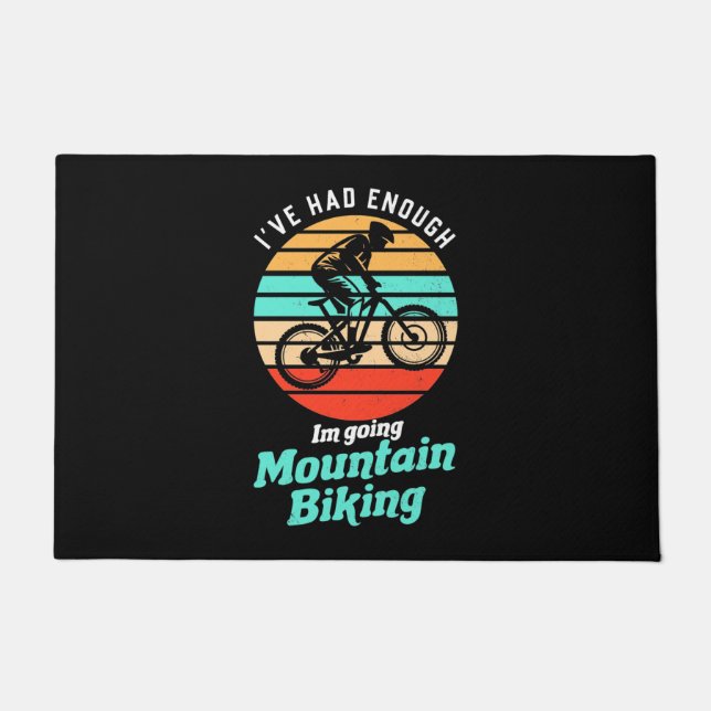 I Am Going Mountain Biking Doormat (Front)