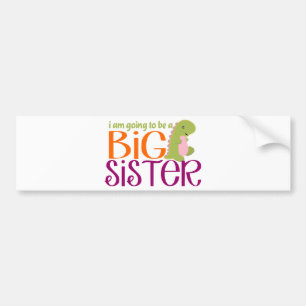 I am going to be a Big Sister- Dinosaur Bumper Sticker