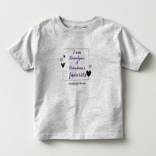 "I Am Grandpa's and Grandma's Favourite" Toddler T-shirt