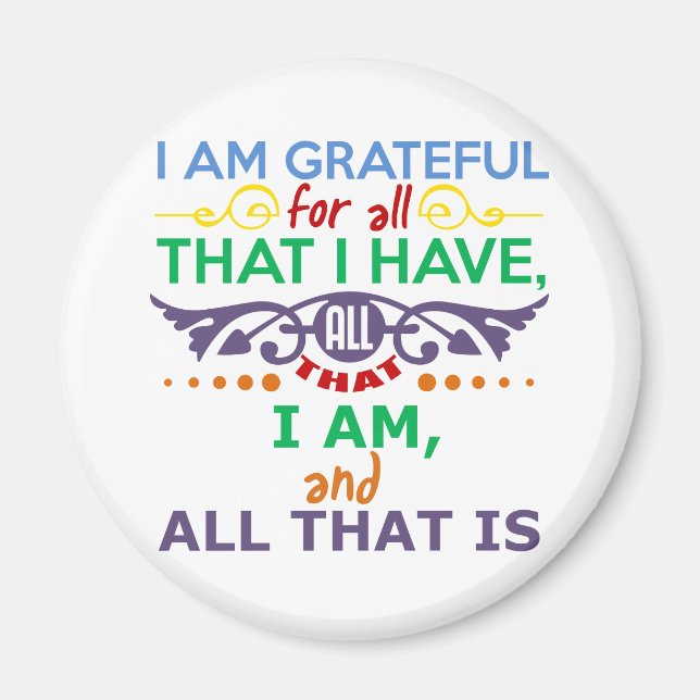 I Am Grateful Magnet (Front)
