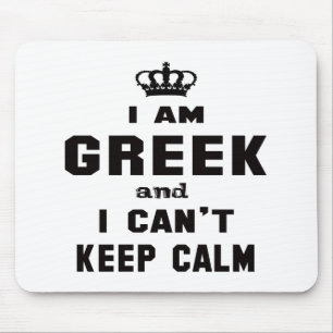 I am Greek and i can't keep calm Mouse Pad
