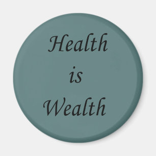 i am healthy i am wealthy motivation magnet