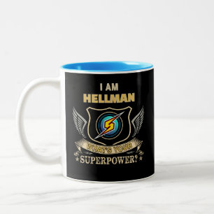 I Am HELLMAN What's Your Superpower Two-Tone Coffee Mug
