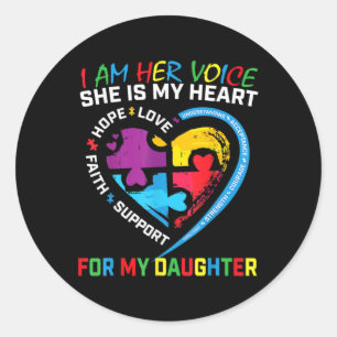 I Am Her Voice Daughter Autism Awareness Mom Dad P Classic Round Sticker