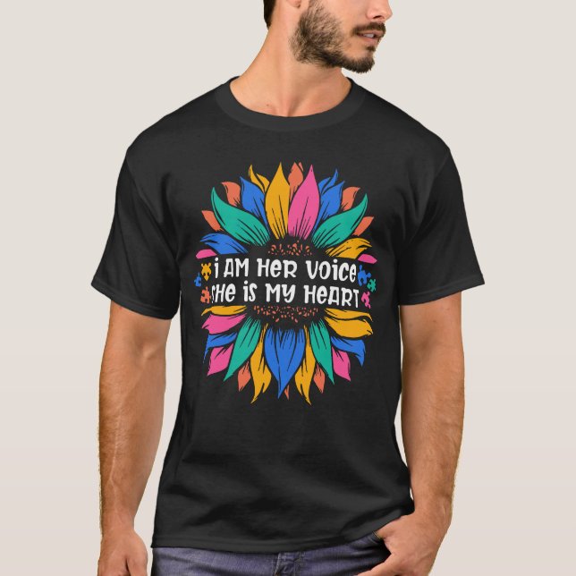 I am Her Voice She Is My Heart T-Shirt (Front)