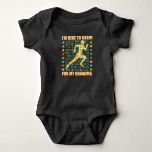 I Am Here To Cheer For My Grandma - Runner Support Baby Bodysuit