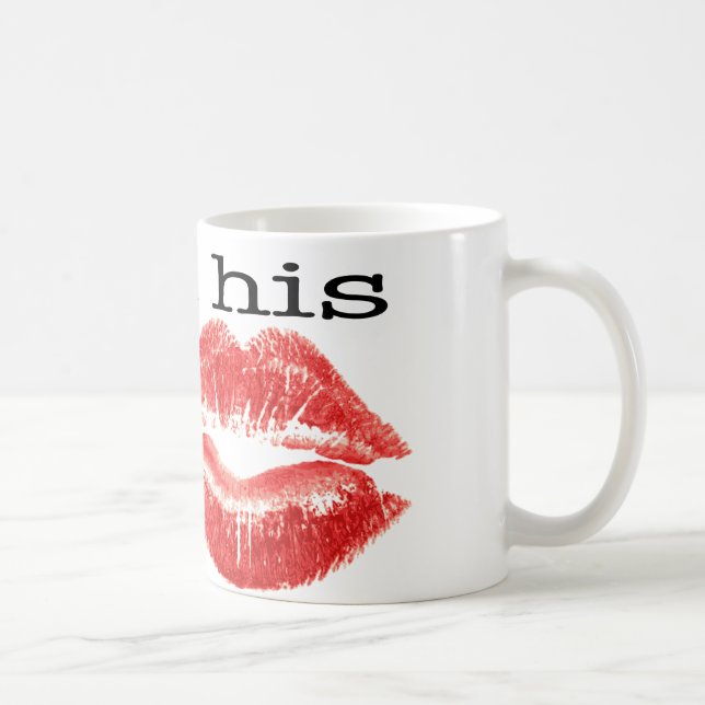 I am His Mrs. Coffee Mug (Right)