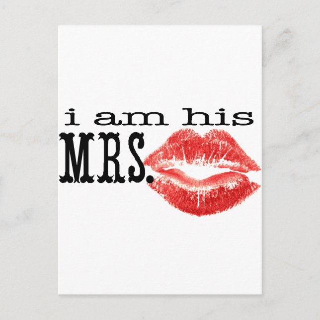 I am His Mrs. Postcard (Front)