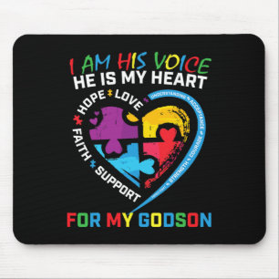 I Am His Voice Godson Autism Awareness Godmother B Mouse Pad