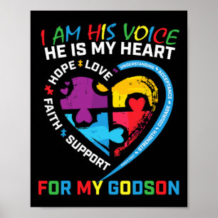 I Am His Voice Godson Autism Awareness Godmother B Poster