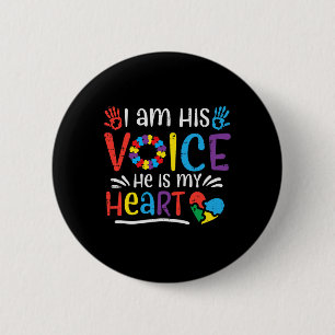 I Am His Voice He Is My Heart Autism Awareness Asd 2 Inch Round Button
