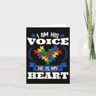 I Am His Voice He Is My Heart Autism Awareness Card