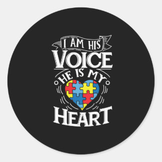 I Am His Voice He Is My Heart Autism Awareness Classic Round Sticker