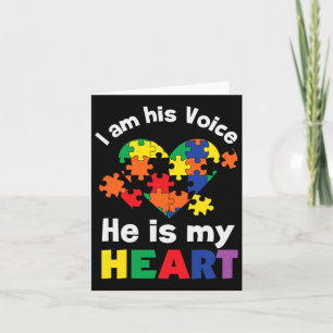 I Am His Voice He Is My Heart Autism Awareness Mom Card