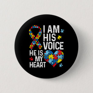 I Am His Voice He Is My Heart Autism Awareness Mon 2 Inch Round Button
