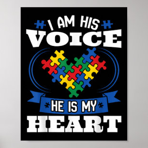 I Am His Voice He Is My Heart Autism Awareness Poster